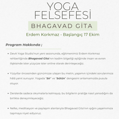 Erdem Korkmaz ile Yoga Felsefesi - Bhagavad Gita (17 Ekim 2025)