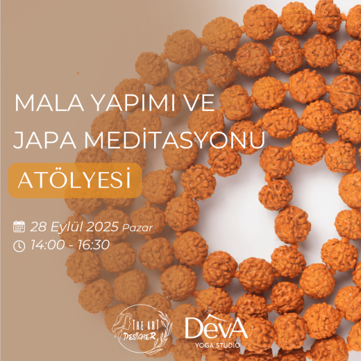 Mala Yapımı ve Japa Meditasyonu Atölyesi (28 Eylül 2025)