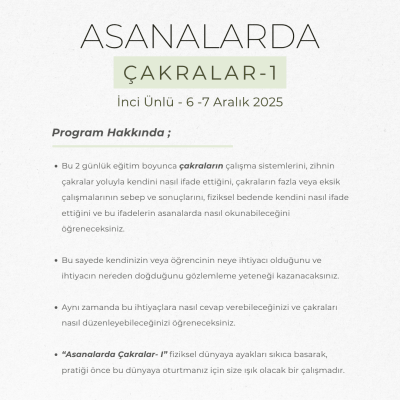 İnci Ünlü ile Asanalarda Çakralar I (6-7 Aralık 2025)