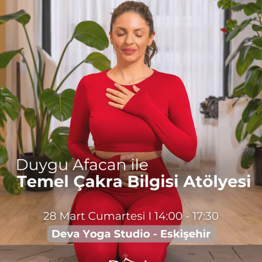 Duygu Afacan ile Temel Çakra Bilgisi (28 Mart 2026)
