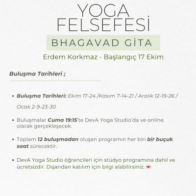 Erdem Korkmaz ile Yoga Felsefesi - Bhagavad Gita (17 Ekim 2025)