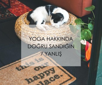 Yoga Hakkında Doğru Sandığın 7 Yanlış